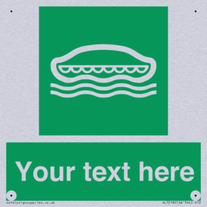 Custom sign safe condition Lifeboat